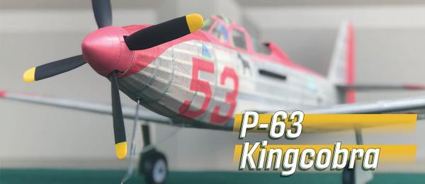 P-63 Kingcobra | Model Aviation